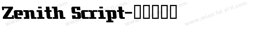 Zenith Script字体转换